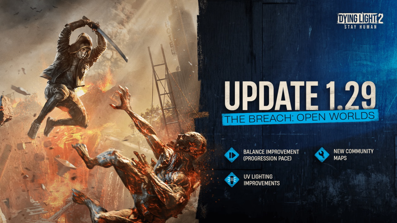 Dying Light 2 The Breach Update Boosts XP and Fixes Bugs