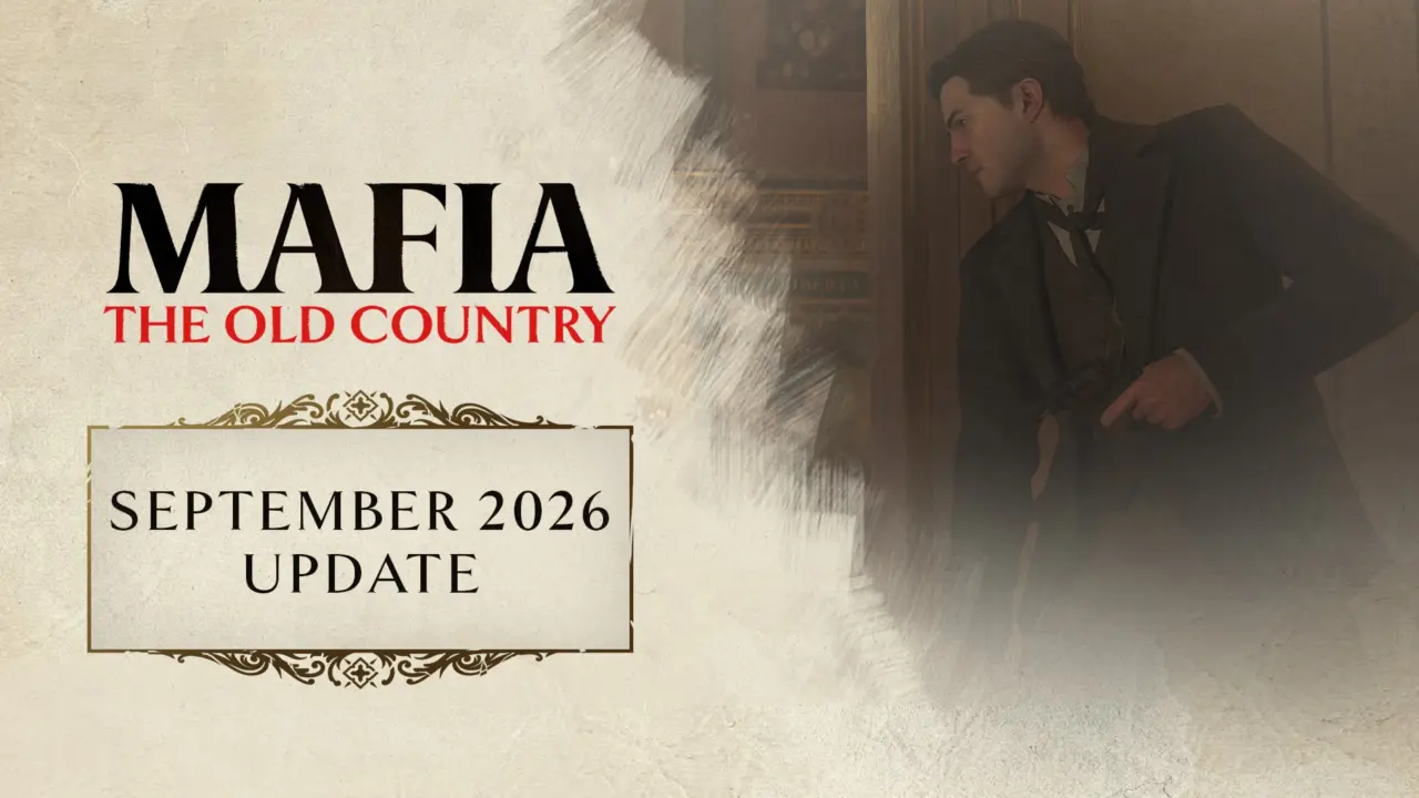 Mafia: The Old Country Update 1.011 Fixes Free Ride and Story Mode Transitions