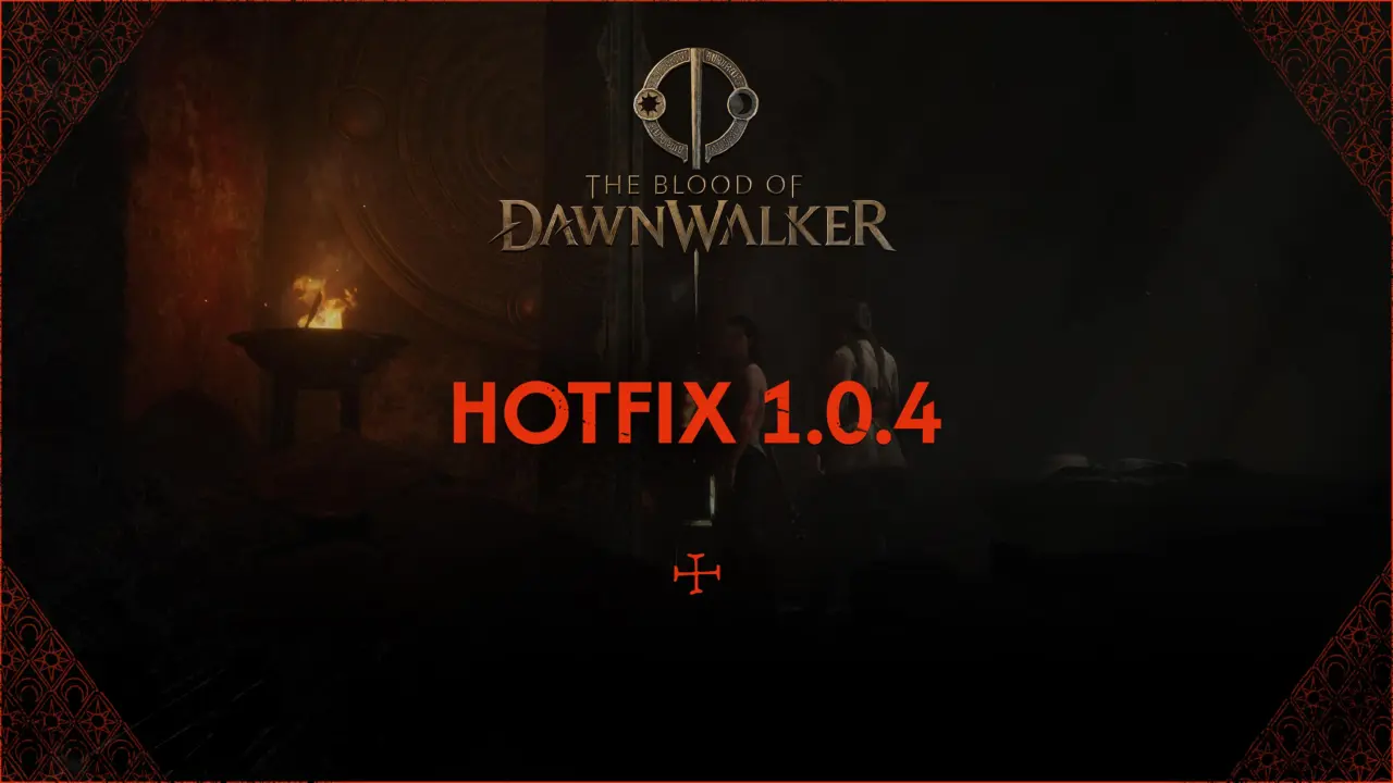 The Blood of Dawnwalker Hotfix 1.0.4 Fixes Quest Blockers and Save Issues